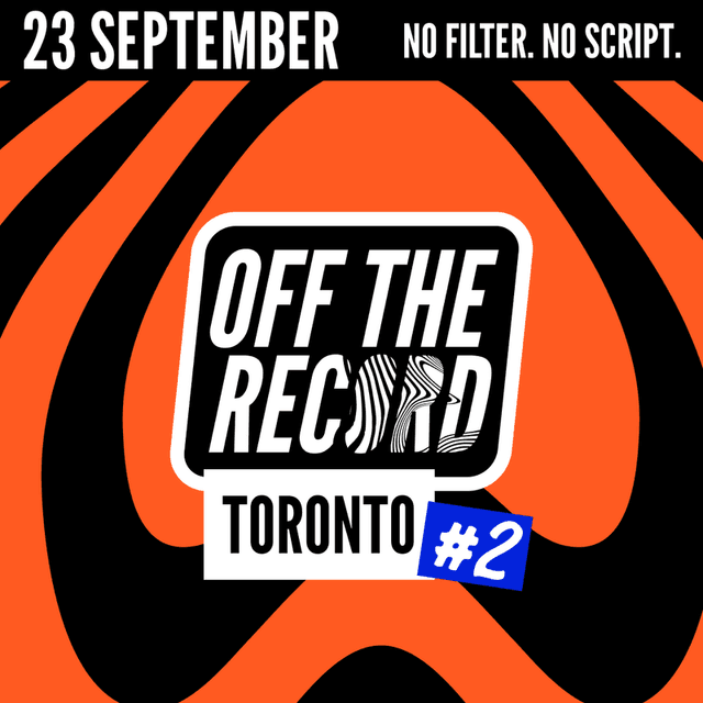 Off The Record #2 - Toronto